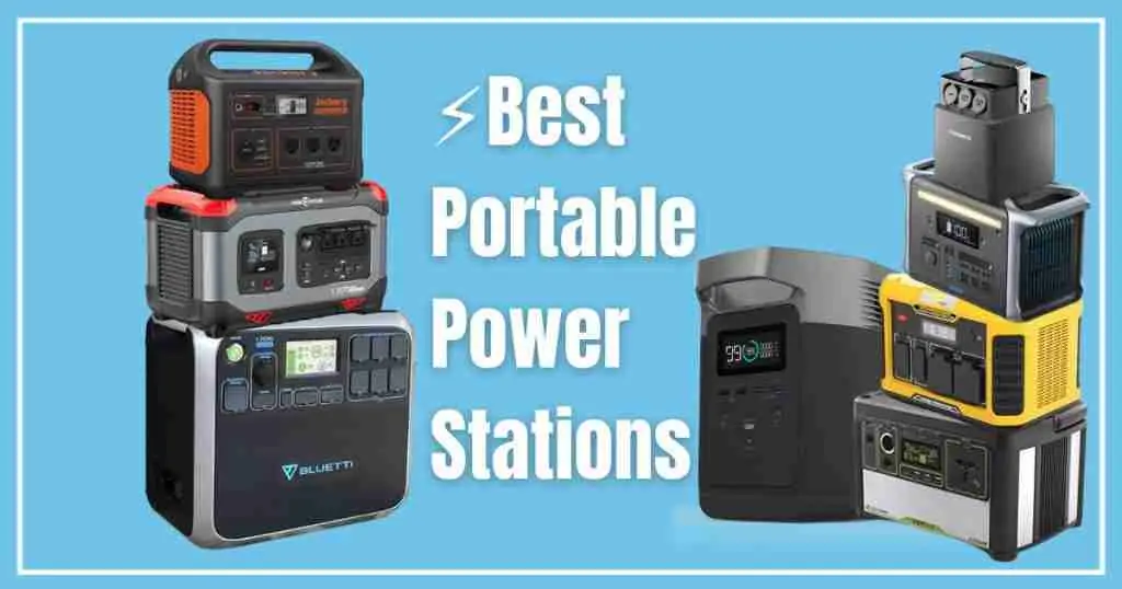 8 Best Portable Power Stations