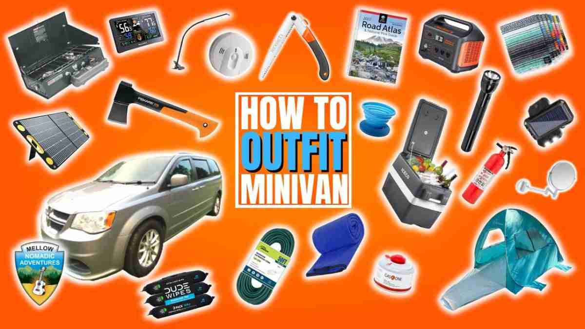 How to Outfit Your Minivan Camper for Mellow Nomadic Adventures