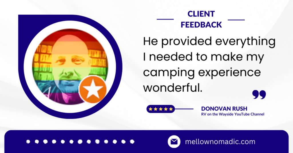 Client Feedback Testimonial for Marshall of Mellow Nomadic Adventures 2 of 3
