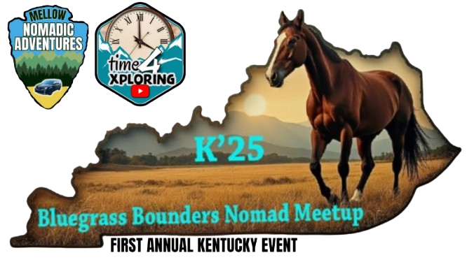 K25 Bluegrass Bounders Nomad Meetup with Hosts Mellow Nomadic Adventures and Time4Xploring is also listed on the 2025 Events in Kentucky List.
