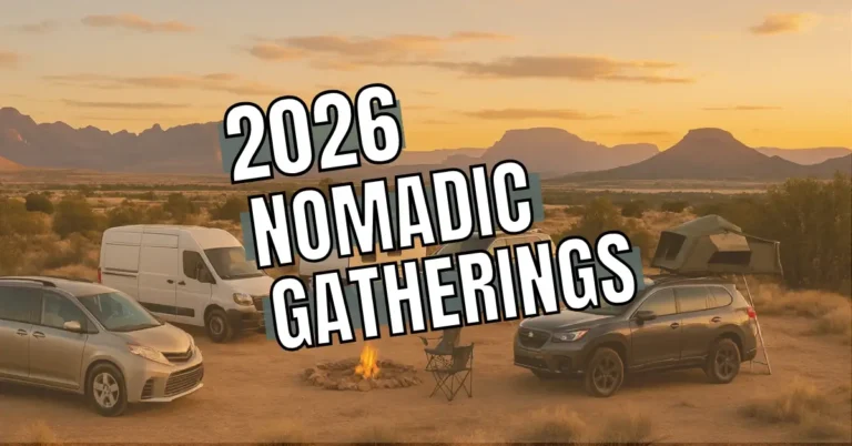 Circle of diverse nomadic rigs parked at sunset for the 2026 Nomadic Gatherings Guide — showcasing minivans, vans, trailers, and SUVs around a campfire in a scenic desert landscape.