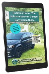 Roaming Home: The Ultimate Minivan Camper Conversion Guide by Mellow Nomadic Adventures